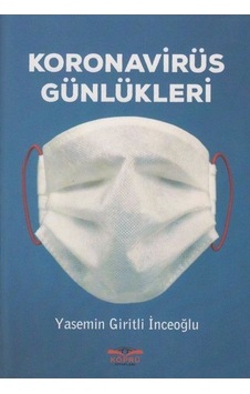 Koronavirüs Günlükleri - Yasemin Giritli İnceoğlu - Köprü Kitapları Koronavirüs Günlükleri - Yasemin Giritli İnceoğlu - Köprü Kitapları