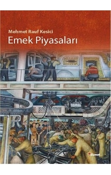 Emek Piyasaları,Mehmet Rauf Kesici (2.EL Temiz) Emek Piyasaları,Mehmet Rauf Kesici (2.EL Temiz)