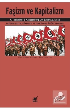 Faşizm Ve Kapitalizm / August Thalheimer 9786053142584 Faşizm Ve Kapitalizm / August Thalheimer 9786053142584