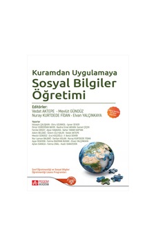 Pegem Akademi Yayıncılık - Kuramdan Uygulamaya Sosyal Bilgiler Öğretimi Pegem Akademi Yayıncılık - Kuramdan Uygulamaya Sosyal Bilgiler Öğretimi