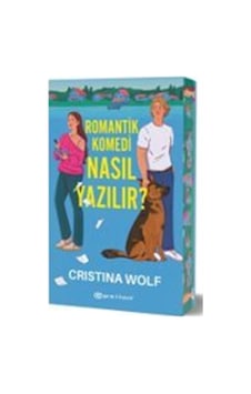 Romantik Komedi Nasıl Yazılır / Cristina Wolf Romantik Komedi Nasıl Yazılır / Cristina Wolf