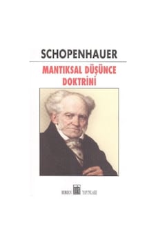 Mantıksal Düşünce Doktrini - Schopenhauer - Oda Yayınları Mantıksal Düşünce Doktrini - Schopenhauer - Oda Yayınları