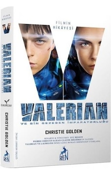 Valerian ve Bin Gezegen İmparatorluğu - Christie Golden - Ren Kitap