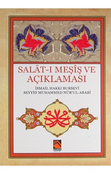 Salat-ı Meşiş ve Açıklaması - İhramcızade Hacı İsmail Hakkı Altuntaş - Buhara Yayınları