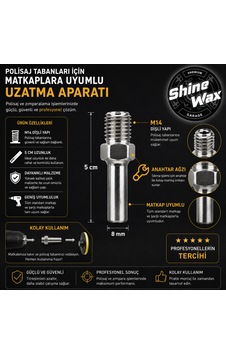 Shine Wax Matkap Uyumlu Uzatma Aparatı