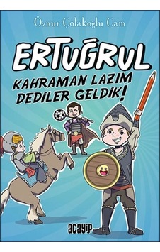 Kahraman Lazım Dediler Geldik - Ertuğrul Kahraman Lazım Dediler Geldik - Ertuğrul