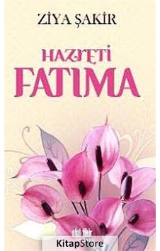 Hazreti Fatıma / Ziya Şakir Hazreti Fatıma / Ziya Şakir
