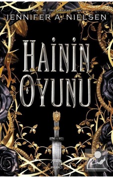 Hainin Oyunu - Jennifer A. Nielsen - Yabancı Hainin Oyunu - Jennifer A. Nielsen - Yabancı