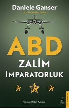 Abd: Zalim İmparatorluk / Daniele Ganser Abd: Zalim İmparatorluk / Daniele Ganser