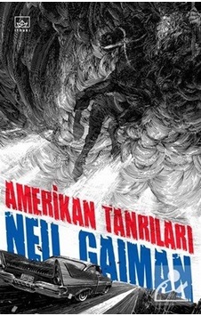 Amerikan Tanrıları - Neil Gaiman - İthaki Yayınları
