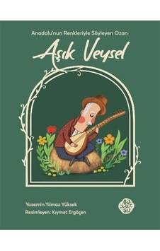Aşık Veysel / Yasemin Yılmaz Yüksek Aşık Veysel / Yasemin Yılmaz Yüksek
