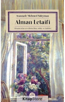 Alman Letaifi - Avanzade Mehmed Süleyman - Bulak Neşriyat Alman Letaifi - Avanzade Mehmed Süleyman - Bulak Neşriyat