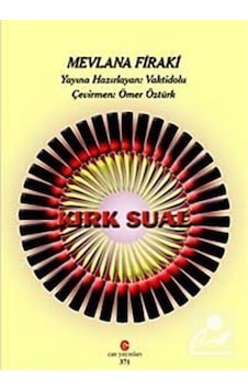 Kırk Sual / Mevlana Firaki 9786054039715