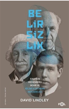 Belirsizlik & Einstein, Heisenberg, Bohr Ve Bilimi Kurtarma Mü... Belirsizlik & Einstein, Heisenberg, Bohr Ve Bilimi Kurtarma Mü...
