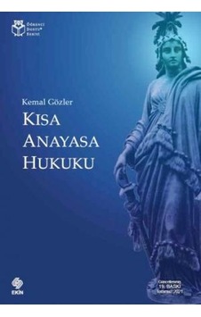 Kısa Anayasa Hukuku Kemal Gözler Ekin