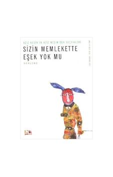 Sizin Memlekette Eşek Yok Mu Sizin Memlekette Eşek Yok Mu