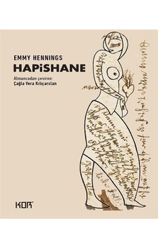 Hapishane - Emmy Hennings - Kor Kitap Hapishane - Emmy Hennings - Kor Kitap