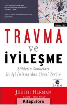 Travma ve İyileşme - Judith Herman Travma ve İyileşme - Judith Herman