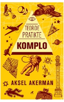 Teoride Pratikte Komplo - Aksel Akerman - Karakarga Teoride Pratikte Komplo - Aksel Akerman - Karakarga