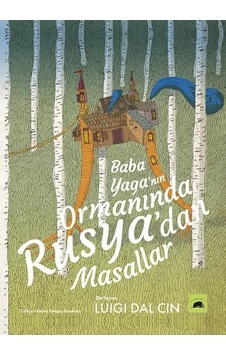 Baba Yaga'nın Ormanında Rusya'dan Masallar- Kolektif Kitap