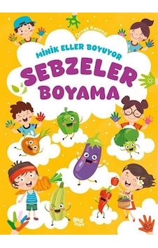 Minik Eller Boyuyor Sebzeler Boyama Kitabı Örnek Resimli Minik Eller Boyuyor Sebzeler Boyama Kitabı Örnek Resimli