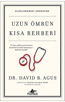 Uzun Ömrün Kısa Rehberi - B. Agus - Pegasus Uzun Ömrün Kısa Rehberi - B. Agus - Pegasus