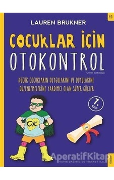 Çocuklar İçin Otokontrol - Lauren Brukner - Sola Kidz Çocuklar İçin Otokontrol - Lauren Brukner - Sola Kidz