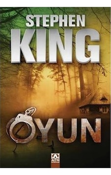 Oyun - Stephen King - Altın Kitaplar Oyun - Stephen King - Altın Kitaplar