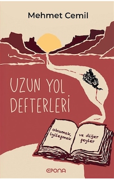 Uzun Yol Defterleri / Mehmet Cemil Uzun Yol Defterleri / Mehmet Cemil