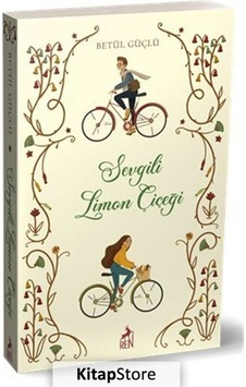 Sevgili Limon Çiçeği Karton Kapak / Betül Güçlü