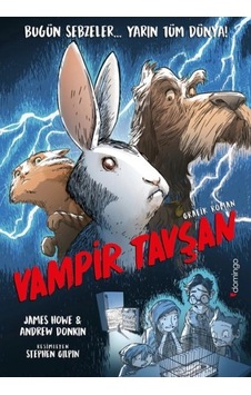 Vampir Tavşan Küçük Küçük Ürpertecek Ve Kıkır Kıkır Güldürecek Bir Grafik Roman Vampir Tavşan Küçük Küçük Ürpertecek Ve Kıkır Kıkır Güldürecek Bir Grafik Roman
