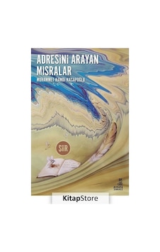 Adresini Arayan Mısralar - Muhammed Hamdi Kasapoğlu - Avrupa Yakası Yayınları Adresini Arayan Mısralar - Muhammed Hamdi Kasapoğlu - Avrupa Yakası Yayınları