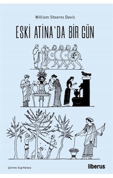 Eski Atina'Da Bir Gün / William Stearns Davis Eski Atina'Da Bir Gün / William Stearns Davis
