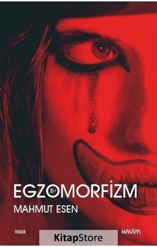 Egzomorfizm - Mahmut Esen - Kavim