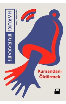 Kumandanı Öldürmek - Doğan Kumandanı Öldürmek - Doğan