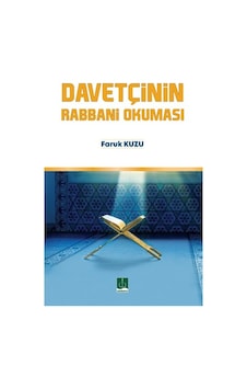 Davetçinin Rabbani Okuması Davetçinin Rabbani Okuması
