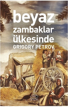 Beyaz Zambaklar Ülkesinde Beyaz Zambaklar Ülkesinde