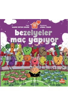 Bezelyeler Maç Yapıyor - Hande Ertem Ergün - HCE Kitap