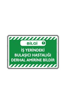 Iş Yerindeki Bulaşıcı Hastalığı Derhal Amirine Bildir (544332772) Iş Yerindeki Bulaşıcı Hastalığı Derhal Amirine Bildir (544332772)
