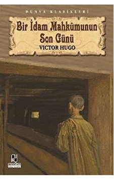 Bir Idam Mahkumunun Son Günü / Victor Hugo / / 9786051002958 Bir Idam Mahkumunun Son Günü / Victor Hugo / / 9786051002958