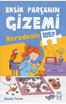 Eksik Parçanın Gizemi - Neredesin 105? Eksik Parçanın Gizemi - Neredesin 105?