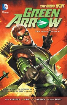 Green Arrow Vol. 1: The Midas Touch (The New 52) 9781401234867 Green Arrow Vol. 1: The Midas Touch (The New 52) 9781401234867