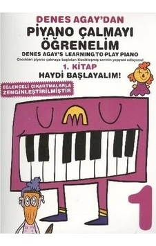 Denes Agay'dan Piyano Çalmayı Öğrenelim 1.kitap Denes Agay'dan Piyano Çalmayı Öğrenelim 1.kitap