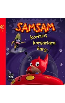 Samsam 6 - Korkunç Korsanlara Karşı- Marsık Kitap Samsam 6 - Korkunç Korsanlara Karşı- Marsık Kitap