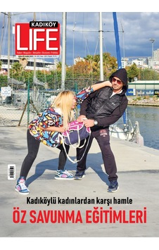 Kadıköy Life Dergisi - Sayı 120 Kadıköy Life Dergisi - Sayı 120