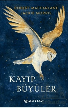 Kayıp Büyüler Epsilon Yayınevi Kayıp Büyüler Epsilon Yayınevi