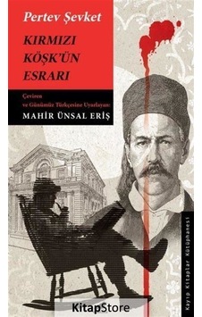 Kırmızı Köşk'ün Esrarı - Pertev Şevket - Karakarga Kırmızı Köşk'ün Esrarı - Pertev Şevket - Karakarga