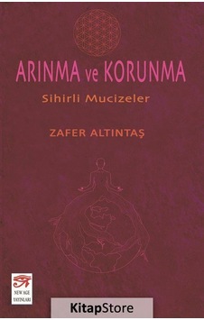 Arınma ve Korunma - Zafer Altıntaş Arınma ve Korunma - Zafer Altıntaş