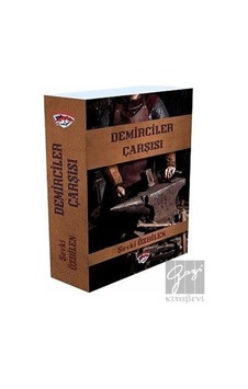 Demirciler Çarşısı - Şevki Özbilen - Ergenekon Demirciler Çarşısı - Şevki Özbilen - Ergenekon