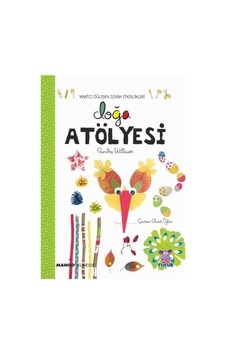 Doğa Atölyesi - Sandra Willauer - Nobel Çocuk Doğa Atölyesi - Sandra Willauer - Nobel Çocuk
